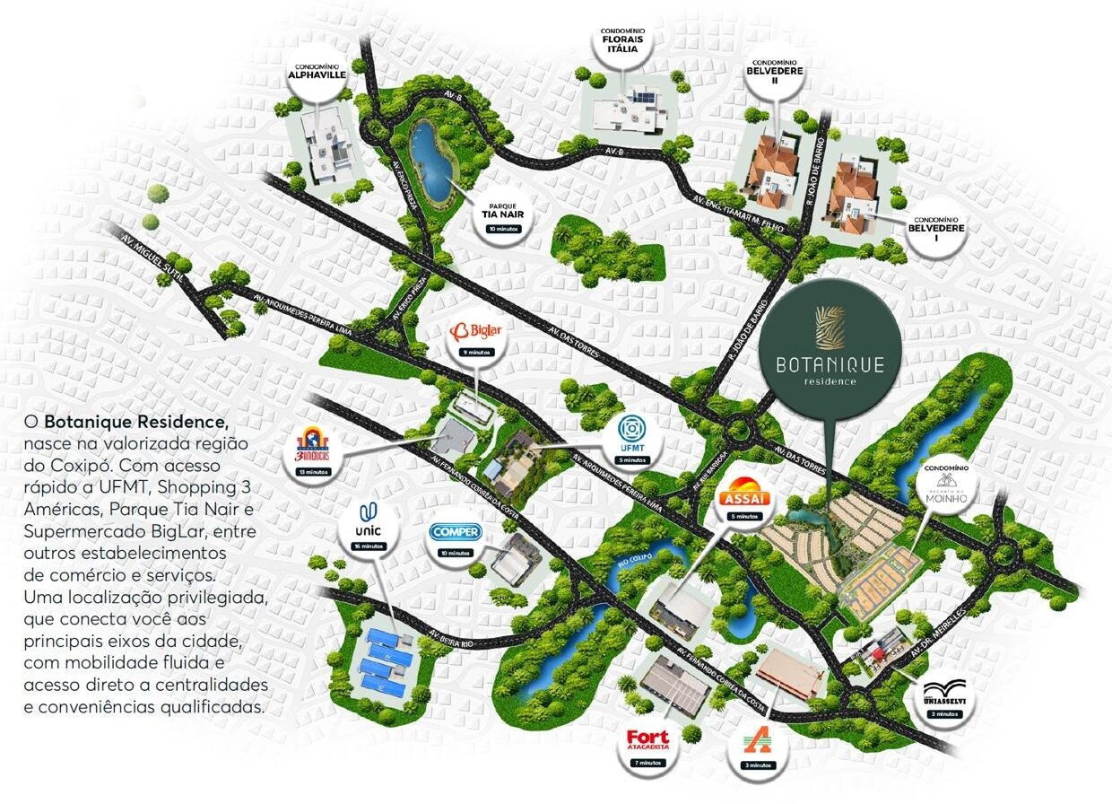 Mapa de localização e entorno do Botanique Residence: UFMT, Shopping 3 Américas, Parque Tia Nair, BigLar e principais vias da região do Coxipó em Cuiabá